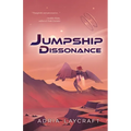 Jumpship Dissonance - Paperback