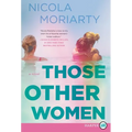 Those Other Women - Paperback