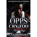 Opps Cry Too - Paperback