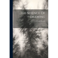 The Science Of Drawing: Trees - Paperback