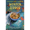 Wonton Terror: A Noodle Shop Mystery - Mass Market Paperbound