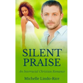 Silent Praise - Paperback