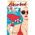 Absorbed - Hardcover