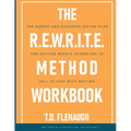 The R.E.W.R.I.T.E. Method Workbook - Paperback