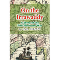 On the Irrawaddy: A Story of the First Burmese War - Paperback
