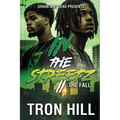 IN The Streetz 2: The Fall - Paperback
