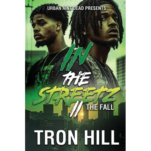 IN The Streetz 2: The Fall - Paperback