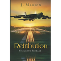 Retribution: Vigilante Payback - Paperback