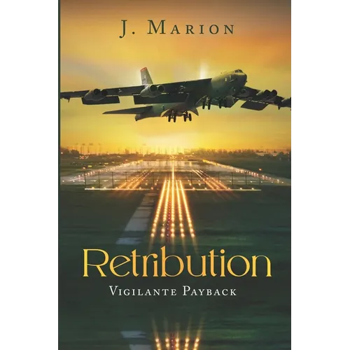 Retribution: Vigilante Payback - Paperback