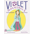 Violet Mackerel's Remarkable Recovery - Paperback