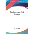 Reminiscences And Sermons - Paperback