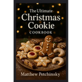 The Ultimate Christmas Cookie Cookbook - Paperback