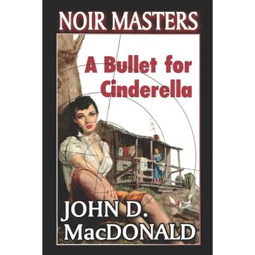 A Bullet For Cinderella - Paperback