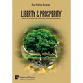Liberty & Prosperity: Liberal economics for achieving universal prosperity - Hardcover