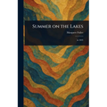 Summer on the Lakes - Paperback