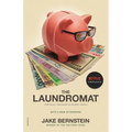 The Laundromat (Previously Published as Secrecy World): Inside the Panama Papers, Illicit Money Networks, and the Global Elite - Paperback
