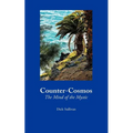 Counter-Cosmos: The Mind of the Mystic - Paperback