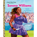 Serena Williams: A Little Golden Book Biography - Hardcover