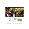 Death and Dying: A Sociological Introduction - Hardcover