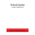 The Keswick convention: its message, its method and its men - Hardcover