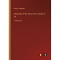 Antiquities of the Jews; Part 2, Books XI - XX: in large print - Paperback