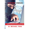 Corporate Cyberwar - Paperback