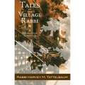Tales of the Village Rabbi: A Manhattan Chronicle - Paperback