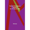 The Irish Penny Journal, (Volume I) No. 47, May 22, 1841 - Paperback