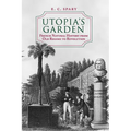 Utopia's Garden: French Natural History from Old Regime to Revolution - Paperback
