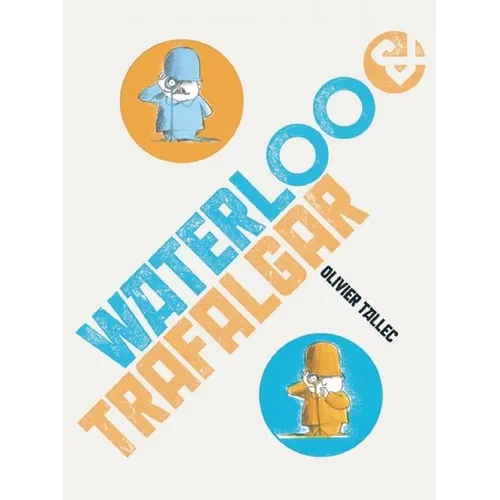 Waterloo & Trafalgar - Board Book