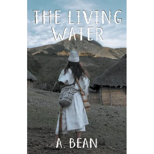 The Living Water - Paperback