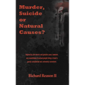 Murder, Suicide or Natural Causes? - Paperback