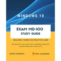 Windows 10 Exam MD-100 Study Guide - Paperback