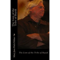 The Lion of The Tribe of Bayuk - Paperback