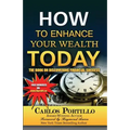 How to Enhance Your Wealth Today: The Book on Discovering Financial Success - Paperback