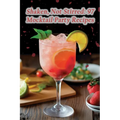Shaken, Not Stirred: 97 Mocktail Party Recipes - Paperback
