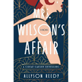 Mrs. Wilson's Affair: A Great Gatsby Retelling (a Novel) - Paperback