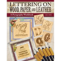 Lettering on Wood, Paper, and Leather: A Pyrography Workbook - Paperback