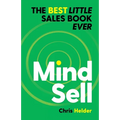 MindSell: The Best Little Sales Book Ever - Paperback