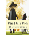 When I Was a Witch - Paperback