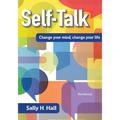 Self-Talk: Change your mind, change your life - Paperback