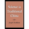 Science in Traditional China - Paperback