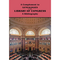 Complement to Genealogies in the Library of Congress: A Bibliography - Paperback