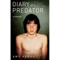 Diary of a Predator: A Memoir - Paperback