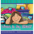 Where is My Tablet? Second Edition - Hardcover