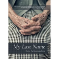 My Last Name - Paperback