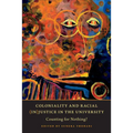 Coloniality and Racial (In)Justice in the University: Counting for Nothing? - Paperback
