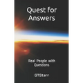 Quest for Answers: Real People with Questions - Paperback