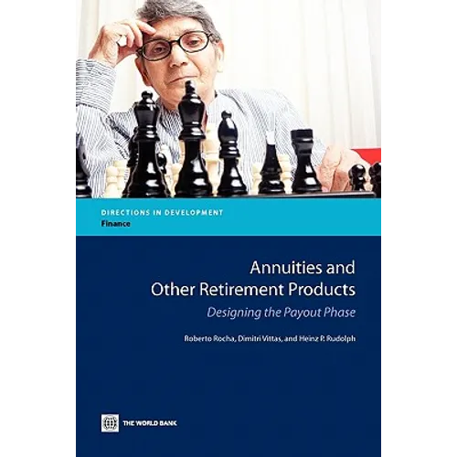 Annuities and Other Retirement Products: Designing the Payout Phase - Paperback