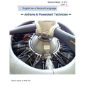English as a Second Language -Airframe & Powerplant Technician - General Book 1 of 2 Level -1: ESL Aviation Technician - Paperback